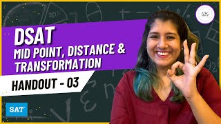 DSAT Maths Handout 3 - Midpoint, Distance and Transformation | SAT Maths