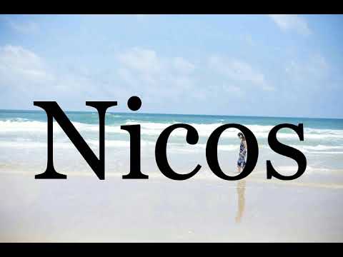 How To Pronounce Nicos🌈🌈🌈🌈🌈🌈Pronunciation Of Nicos