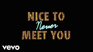 New Hope Club - Nice To Never Meet You (inspired by L.U.S.H.) | With English Subtitles