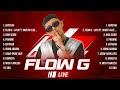 Flow G 2024 Flow G Full Album Flow G OPM Full Album