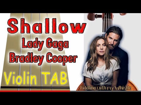 Shallow - Lady Gaga - Bradley Cooper - Violin - Play Along Tab Tutorial