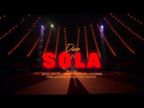 DIEM - SOLA (Video Oficial)