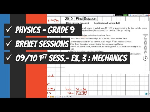 Mechanics: 2009/2010, 1st session - Ex. 3: Grade 9 Physics.