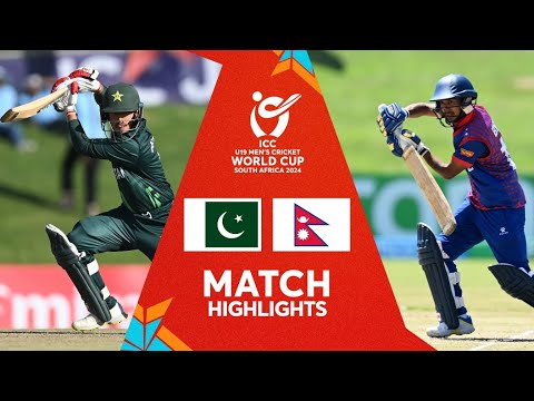 Pakistan v Nepal Match Highlights | ICC U19 Men’s CWC 2024