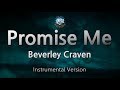 Beverley Craven-Promise Me (MR/Inst.) (Karaoke Version)