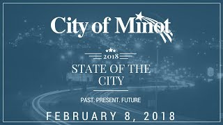 City of Minot State of the City - February 8, 2018