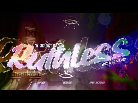 [DECO] MY 2nd PART in RUTHLESS [ft. Viper Arcturus & Triplash] // hosted by Surjaco
