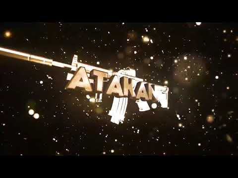 ATAKAN İSMİ İNTRO