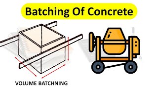 ✅  Batching of concrete in hindi || Volume batching 🔥🔥🔥🔥