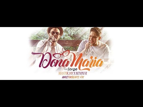 MastikJay X Benini R - Dona Maria (Mastikbeats Remix)