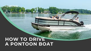 How to Drive a Pontoon Boat | Harris Pontoons