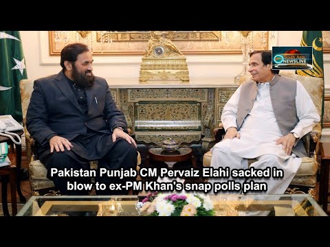 Pakistan Punjab CM Pervaiz Elahi sacked in blow to ex PM Khan's snap polls plan