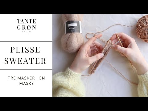 Plisse Sweater - Strik tre masker i en maske
