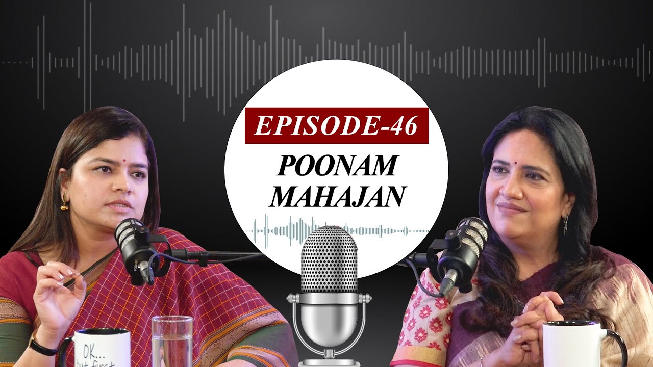 EP-46 | Decoding Maharashtra's 'alliance' politics with Poonam Mahajan