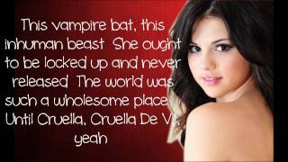 Selena Gomez - Cruella De Vil  [Lyrics]