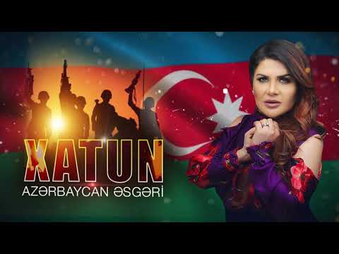 Xatun Azerbaycan Esgeri
