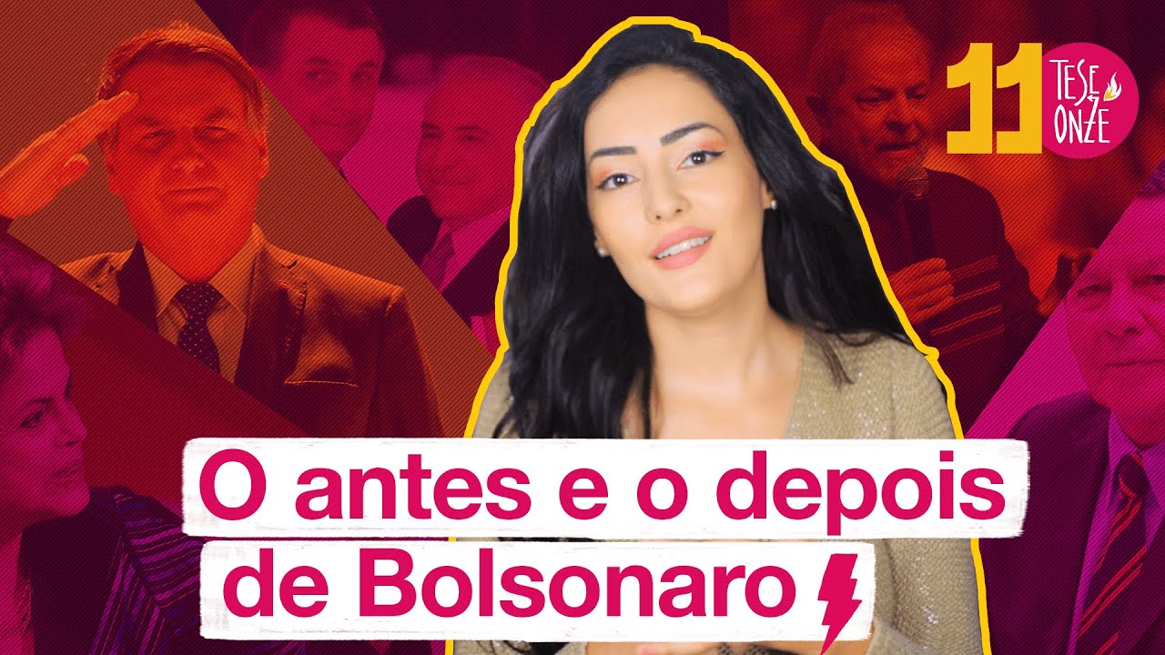Antes e depois do Bolsonaro | 093