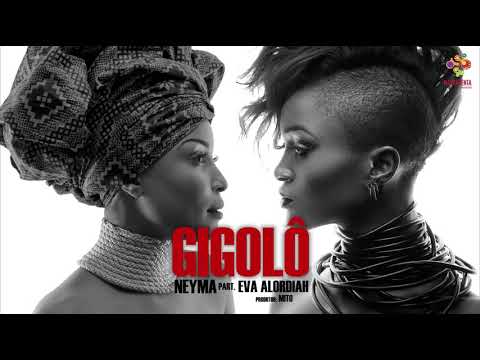 Neyma ft Eva Alordiah - Gigolô