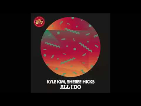 PROMO SNIPPET | Kyle Kim feat. Sheree Hicks - All I Do (Luyo Kore Remix)