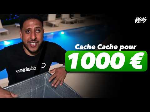 Cache Cache Chez Nasdas Pour 1000 EUROS