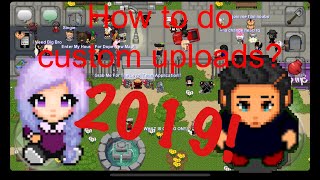 NEW Custom Upload Method Graal Online Era 2019!! How To Upload