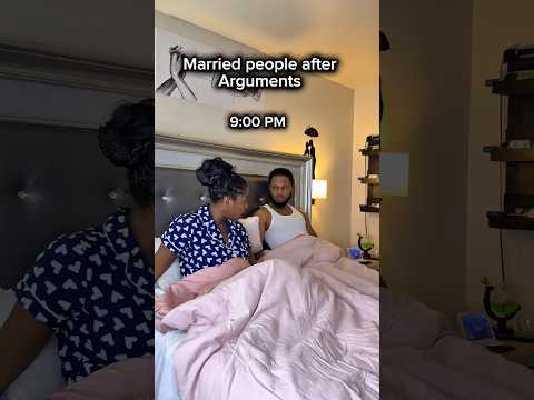 Married people after argument 😂
