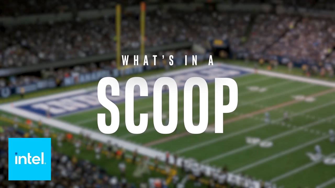 What's In A Scoop | Intel