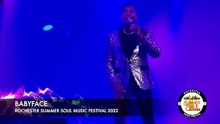 BABYFACE | CAN WE TALK? | ROCHESTER SUMMER SOUL MUSIC FESTIVAL 2022 #BABYFACE #ROCSUMSOULFEST