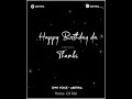 Thambi Birthday Akka Thambi Love Brother Happy Birthday Tamil WhatsApp Status Own Voice Abithra