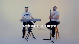 Landi Roko - Ti Ma More Zemrën