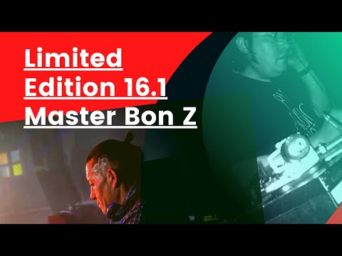 Master Bon Z ➖Limited Edition 16.1 - TECHNO BUNKER