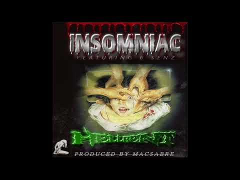 INSOMNIAC x 6Senz - Hellbent [Prod. MACSABRE]