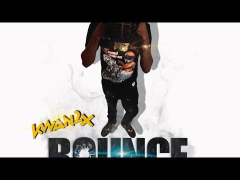 Kwan2x- BOUNCE