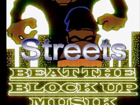 Run These Streets - BTBU