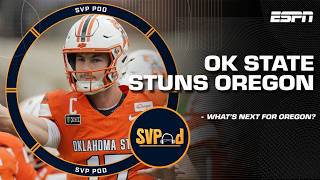 Oklahoma State STUNS Oregon 🤯 Where does Oregon go from HERE?! | SVPod