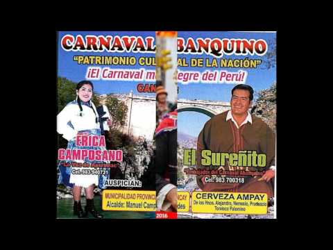 ERICA CAMPOSANO Y EL SUREÑITO - PUKLLAY CARNAVALES