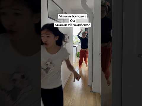 Maman française ou maman vietnamienne ? #mdr #maman #vietnamese