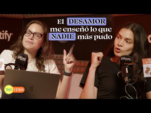 El desamor me mostró quién soy en realidad - Amar, perder y aprender