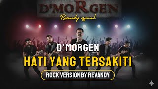 Download lagu Hati Yang Tersakiti - D’morgen | Rock Version Cover by Revandy mp3 Download lagu Hati Yang Tersakiti - D’morgen | Rock Version Cover by Revandy mp3