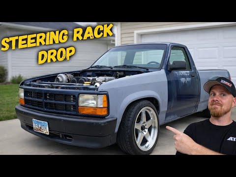 Steering Rack Drop on an 87-96 Dakota (SRT4 Engine Swap Clearance!)