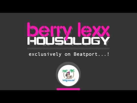 Berry Lexx - Housology (Original Mix)