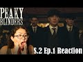 Peaky Blinders S.2 Episode 1 Reaction