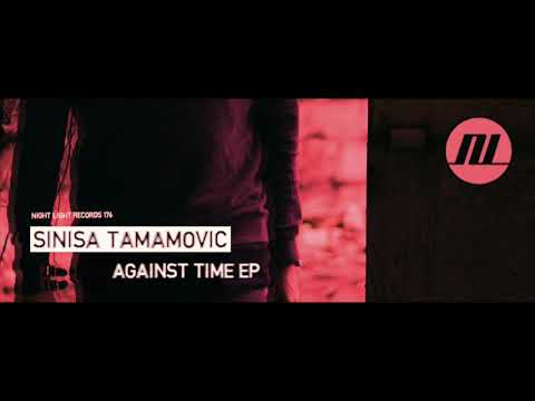 Sinisa Tamamovic - Against Time - Night Light Records