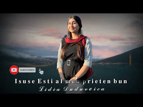 Lidia Duduveică - Prieten Bun