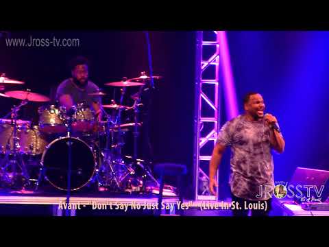 James Ross @ Avant - "Don't Say No Just Say Yes" - www.Jross-tv.com (St. Louis)