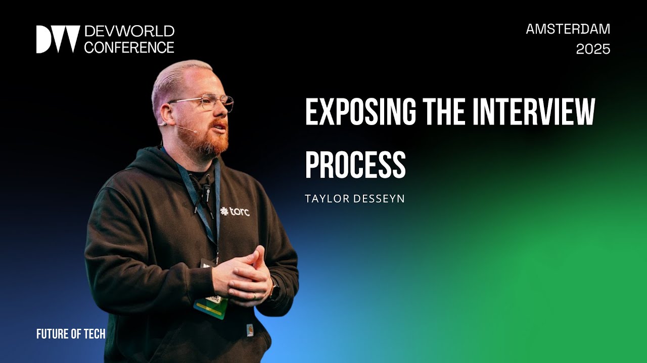 Taylor Desseyn - Exposing the interview process