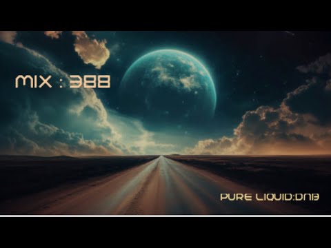 Deep Liquid And Drum And Bass Mix (Pure:Liquid) No:388
