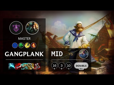 Gangplank Mid vs Yasuo - EUW Master Patch 11.21