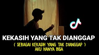 Download lagu Kekasih Yang Tak Dianggap - Kertas (SEBAGAI KEKASIH YANG TAK DIANGGAP) tik tok cover agusriansyah mp3