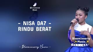 Download lagu NISA DA7 - RINDU BERAT LIRIK LAGU || Nisa (Deli Serdang) - Rindu Berat Lirik Lagu mp3